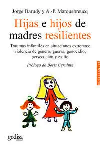 Hijas e Hijos de Madres Resilientes