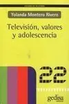 Televisión, Valores y Adolescencia