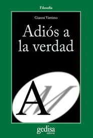 Adiós a la Verdad