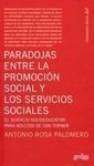 PARADOJAS ENTRE LA PROMOCIÓN SOCIAL Y LOS SERVICIOS SOCIALES