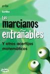 LOS MARCIANOS ENTRAÑABLES