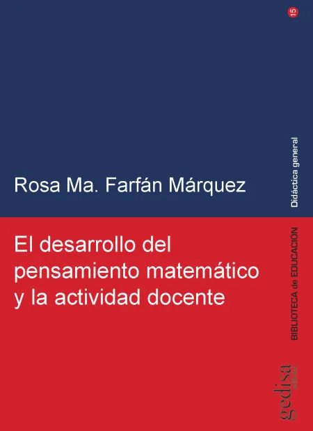 El Desarrollo del Pensamiento Matemático y la Actividad Docente