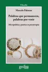 Palabras que Permanecen. Palabras por Venir