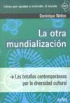 LA OTRA MUNDIALIZACION