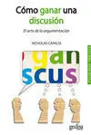 Cómo Ganar una Discusión