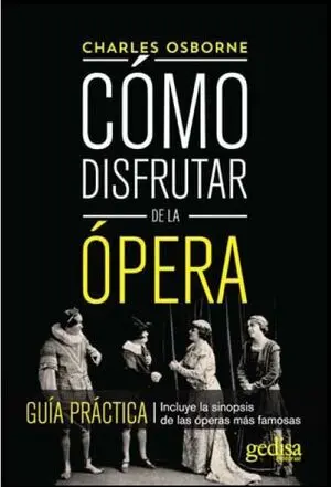 Como Disfrutar de la Opera