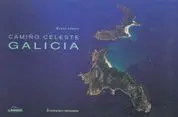 Camiño Celeste Galicia Galego - Castellano - Inglés