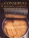 Conservas Pescados y Mariscos Gastronomia Siglo Xxi