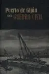 Puerto de Gijón en la Guerra Civil