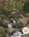 Duero, Historia Viva