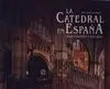 Catedrales en España ( Español-Inglés)