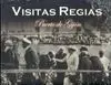 Visitas Regias Puerto de Gijón