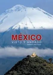 México Visto y Andado