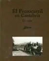 Ferrocarril en Cantabria, el