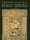 Esplendor Oculto de la Edad Media