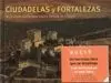 Ciudadelas y Fortalezas