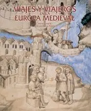 Viajes y Viajeros en la Europa Medieval