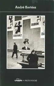 André Kertézs ( Photopoche )