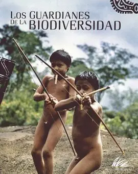 Los Guardianes de la Biodiversidad