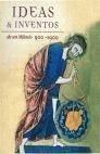 IDEAS & INVENTOS DE UN MILENIO 900-1900