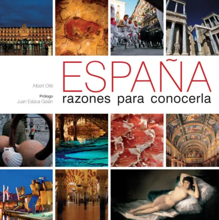 España Razones para Conocerla