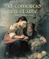 EL COMERCIO EN EL ARTE