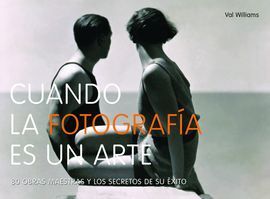 CUANDO LA FOTOGRAFIA ES UN ARTE