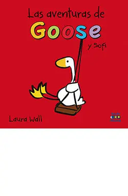 Las Aventuras de Goose y Sofi
