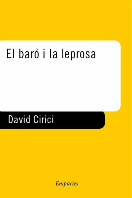 El Baró I la Leprosa