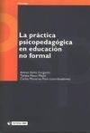 LA PRÁCTICA PSICOPEDAGÓGICA EN EDUCACIÓN NO FORMAL VOL. II