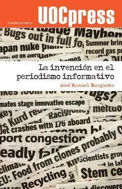 La Invención en el Periodismo Informativo