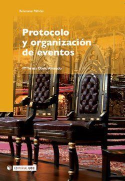 PROTOCOLO Y ORGANIZACIÓN DE EVENTOS