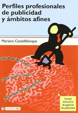 PERFILES PROFESIONALES DE PUBLICIDAD Y ÁMBITOS AFINES