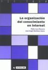 LA ORGANIZACIÓN DEL CONOCIMIENTO EN INTERNET