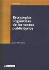 ESTRATEGIAS LINGÜÍSTICAS DE LOS TEXTOS PUBLICITARIOS
