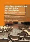 Diseño y Producción de Tic para la Formación
