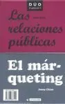 El Marketing ; las Relaciones Públicas