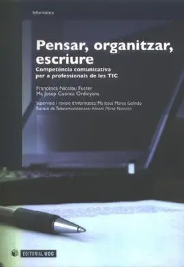 Pensar, Organitzar, Escriure. Competència Comunicativa Per a Professionals de le