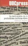 La Invención en el Periodismo Informativo
