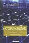 Los Medios de Comunicación en la Sociedad en Red