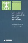COOPERACIÓN COMO CONDICIÓN SOCIAL DE APRENDIZAJE