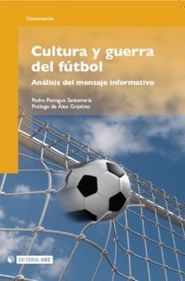 CULTURA Y GUERRA DEL FÚTBOL