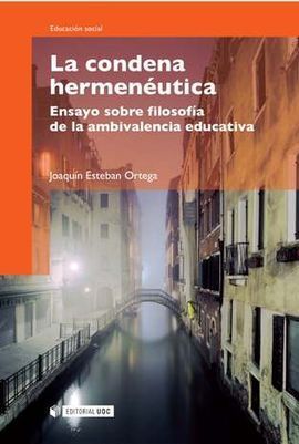 LA CONDENA HERMENÉUTICA