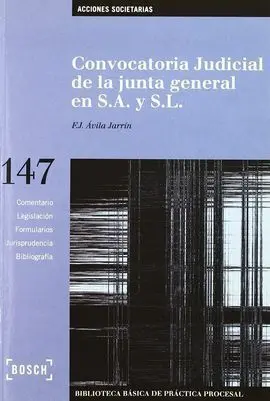 Convocatoria Judicial de la Junta General en S. a. Y S. l.