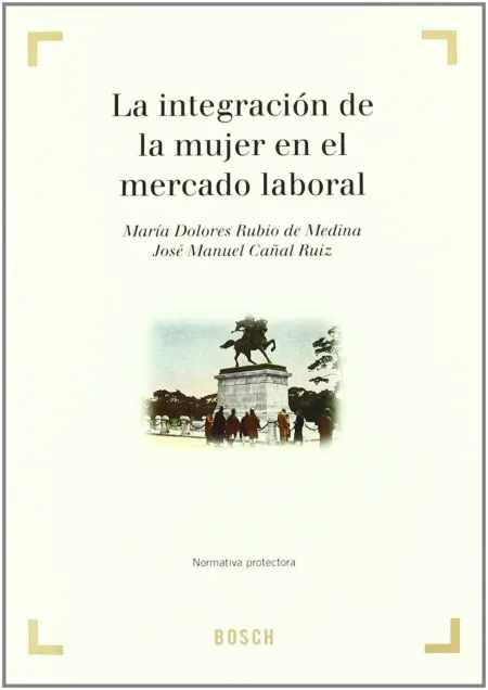 La Integración de la Mujer en el Mercado Laboral