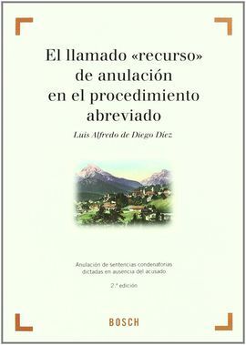 EL LLAMADO  RECURSO  DE ANULACIÓN EN EL PROCEDIMIENTO ABREVIADO
