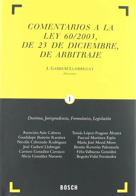 Comentarios Ley 60/2003 de 23 Diciembre de Arbitraje