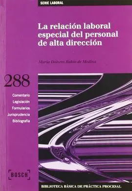 La Relación Laboral Especial del Personal de Alta Dirección