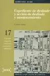 Expedientes de Deslinde y Acción de Deslinde y Amojonamiento