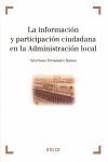 LA INFORMACIÓN Y PARTICIPACIÓN CIUDADANA EN LA ADMINISTRACIÓN LOCAL